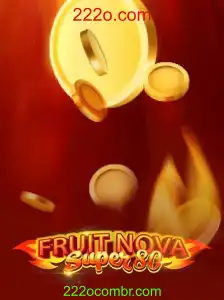 Explorando o Mundo de 'FruitNovaSuper80': Um Guia Completo